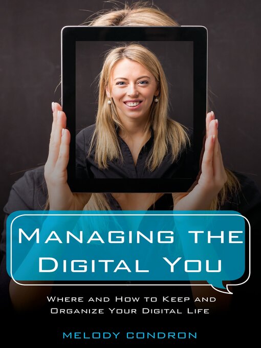 Title details for Managing the Digital You by Melody Karle - Available